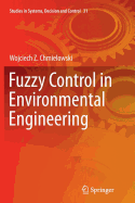 Fuzzy Control in Environmental Engineering