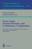 Fuzzy Logic, Neural Networks, and Evolutionary Computation: IEEE/Nagoya-University World Wisepersons Workshop, Nagoya, Japan, November 14 - 15, 1995, Selected Papers