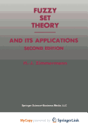Fuzzy Set Theory - And Its Applications