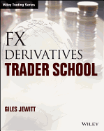 Fx Derivatives Trader School