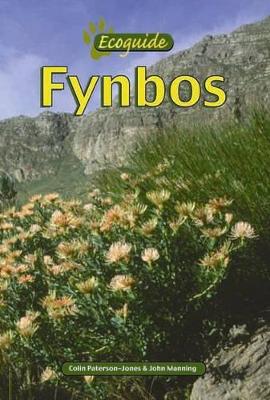 Fynbos: Ecoguide - Paterson-Jones, Colin