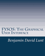 Fysos: The Graphical User Interface