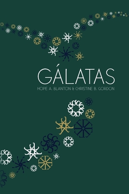 Glatas: A Sus Pies Estudio - Blanton, Hope a, and Gordon, Christine B, and Martinez, Natalia (Translated by)