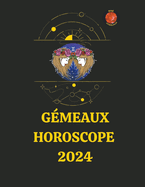 Gmeaux Horoscope 2024