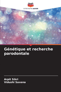 Gntique et recherche parodontale