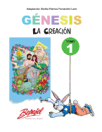 Gnesis-La creacin-Tomo 1: Cuentos ilustrados para nios