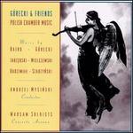 Grecki and Friends: Polish Chamber Music