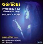 Grecki: Symphony No. 3; Three pieces in old style - Susan Gritton (soprano); Royal Philharmonic Orchestra; Yuri Simonov (conductor)