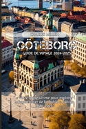 Gteborg Guide de voyage 2024-2025