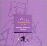 G.F. Handel: The Complete Sonatas for Flute - Kenneth Cooper (harpsichord); Paula Robison (flute); Timothy Eddy (cello)