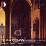 G. F. Kauffmann: Harmonische Seelenlust - Kerstin Kramp (oboe); Maurizio Croci (organ)