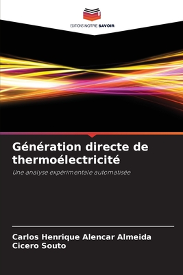 G?n?ration directe de thermo?lectricit? - Alencar Almeida, Carlos Henrique, and Souto, Cicero