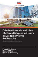 G?n?rations de cellules photovolta?ques et leurs d?veloppements Recherche