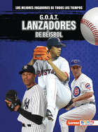 G.O.A.T. Lanzadores de Bisbol (G.O.A.T. Baseball Pitchers)