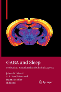Gaba and Sleep: Molecular, Functional and Clinical Aspects