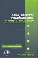 Gabab Receptor Pharmacology: A Tribute to Norman Bowery: Volume 58