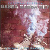 Gabba Gabba Hey: A Tribute to the Ramones - Various Artists