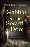 Gabbie & The Secret Door