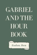 Gabriel and the Hour Book