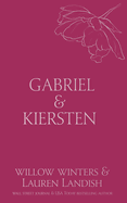 Gabriel & Kirsten: Bound