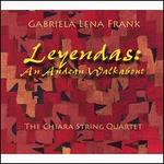 Gabriela Lena Frank: Leyendas - An Andean Walkabout