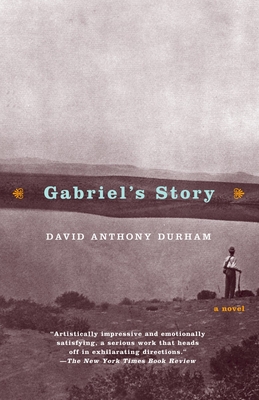 Gabriel's Story - Durham, David Anthony