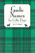 Gaelic Names for Celtic Dogs - Donovan, John A K