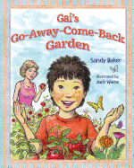 Gai's Go-Away-Come-Back Garden