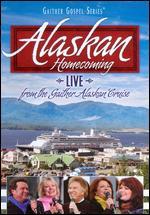 Gaither Gospel Series: Alaskan Homecoming - Live from the Gaither Alaskan Cruise