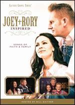 Gaither Gospel Series: Joey + Rory - Inspired