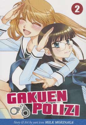 Gakuen Polizi, Volume 2 - Morinaga, Milk