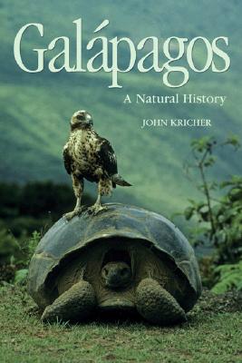 Galápagos: A Natural History - Kricher, John