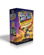 Galactic Hot Dogs Collection (Boxed Set): Galactic Hot Dogs 1; Galactic Hot Dogs 2; Galactic Hot Dogs 3