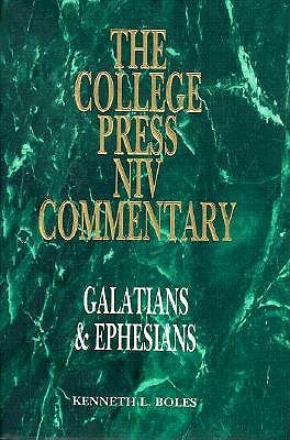 Galatians & Ephesians - Boles, Kenneth L