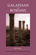 Galatians & Romans Study Guide (New) - Little Rock Scripture Study