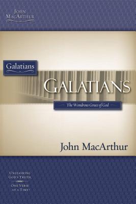 Galatians - MacArthur, John