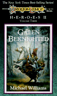 Galen Beknighted - Williams, Michael, and Valusek, Valerie