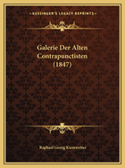 Galerie Der Alten Contrapunctisten (1847)