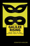 Galilee Rising