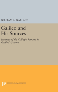 Galileo and His Sources: Heritage of the Collegio Romano in Galileo's Science