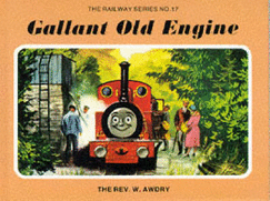 Gallant Old Engine - Awdry, Wilbert Vere, Reverend