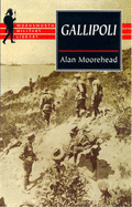 Gallipoli - Moorehead, Alan