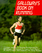 Galloway's Book on Running - Galloway, Jeff