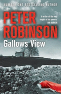 Gallows View: The first novel in the number one bestselling Inspector Banks series