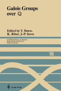Galois Groups Over ?: Proceedings of a Workshop Held March 23-27, 1987