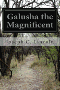 Galusha the Magnificent