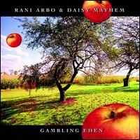Gambling Eden - Rani Arbo/Daisy Mayhem