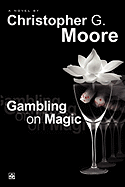 Gambling on Magic