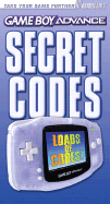 Game Boy Advance Secret Codes - BradyGames (Creator)