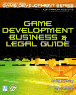 Game Development Business and Legal Guide